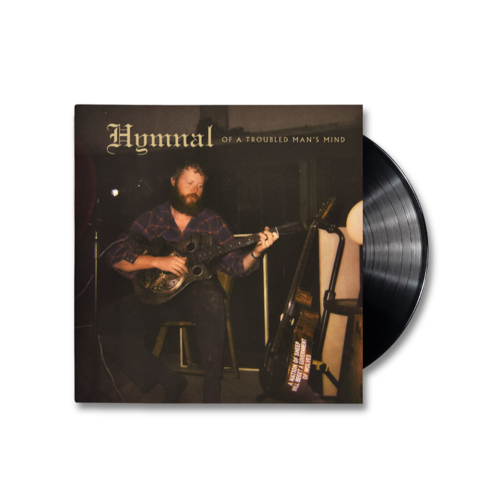 Hymnal Of A Troubled Man's Mind Vinyl